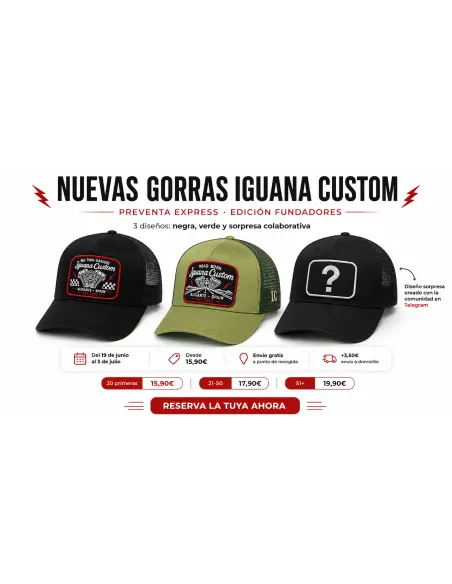 **Preventa Gorras Iguana Custom