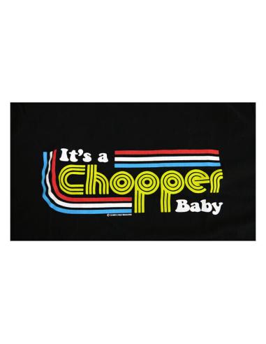 T-SHIRT 13 1/2 IT'S A CHOPPER BABY