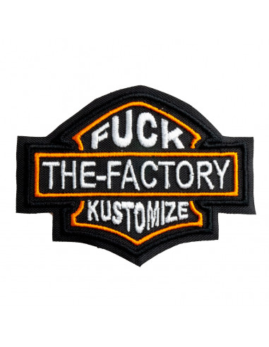 FUCK THE FACTORY KUSTOMIZE PATCH 6 X 8 CM