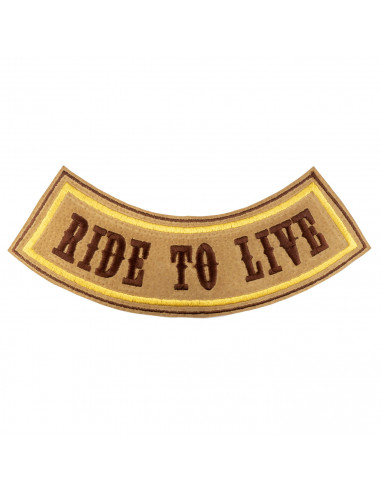 RIDE TO LIVE PATCH EMBROIDERED 28X8 APROX
