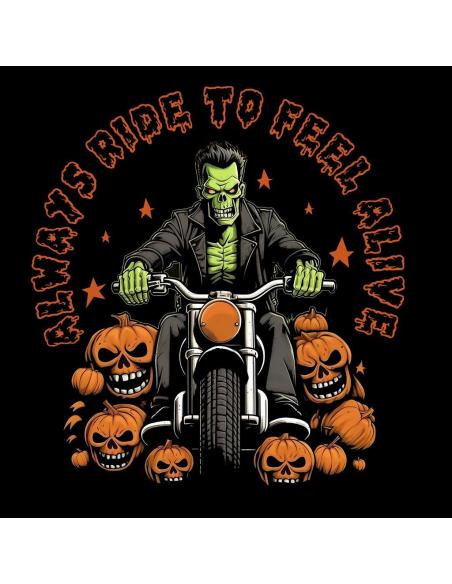 DECALQUE UV INSPIRADO EM FRANKESTEIN T-SHIRT ALWAYS RIDE TO FEEL ALIVE