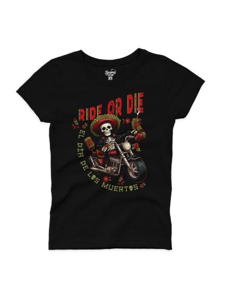T-SHIRT FEMME RIDE OR DIE DIA DE LOS MUERTOS BY ICC
