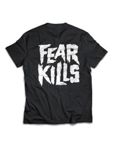 FEAR KILLS PARA HOMEM EM PRETO BY BETTER DAYS