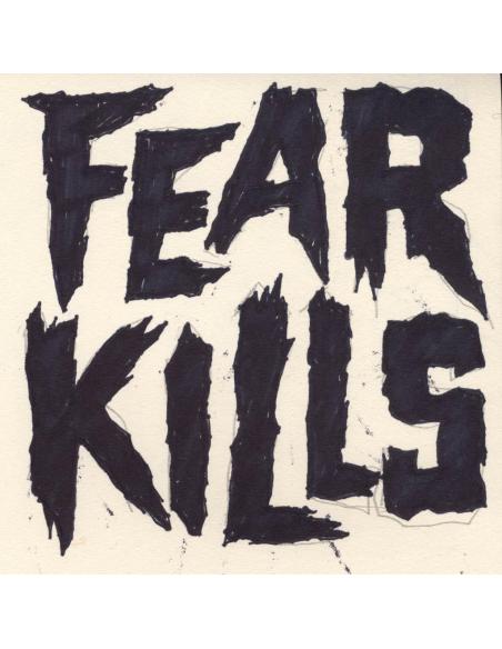 FEAR KILLS PARA HOMEM EM PRETO BY BETTER DAYS