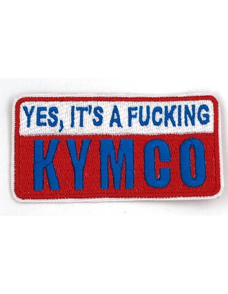 OUI C'EST UN PUTAIN DE KYMCO" PATCH 5X10CM