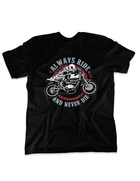ALWAYS RIDE AND NEVER DIE T-SHIRT BY MOTOR CLOTHING