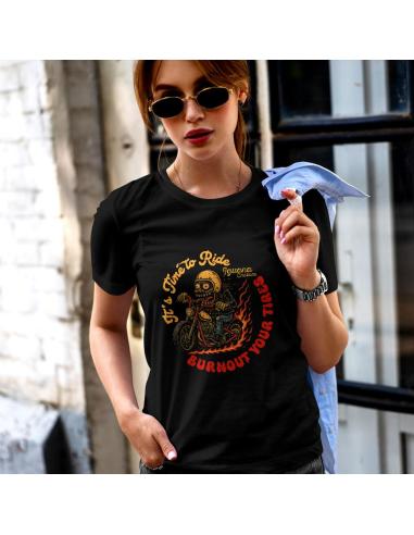 WOMEN'S T-SHIRT IT'S TIME TO RIDE - BURNOUT YOUR TIRES