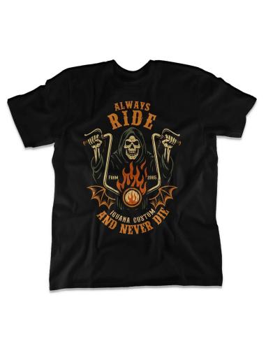 T-SHIRT ALWAYS RIDE AND NEVER DIE POUR HOMME