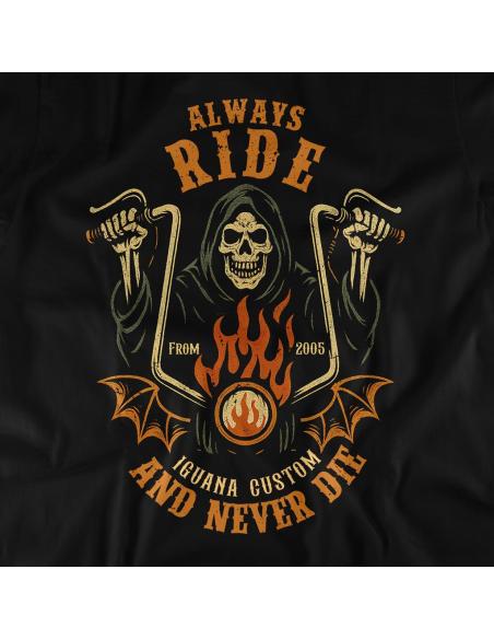 T-SHIRT ALWAYS RIDE AND NEVER DIE POUR HOMME