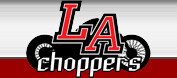 LA CHOPPERS